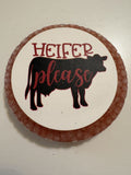 Heifer Please